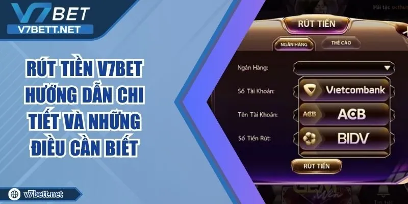 Rút Tiền V7BET