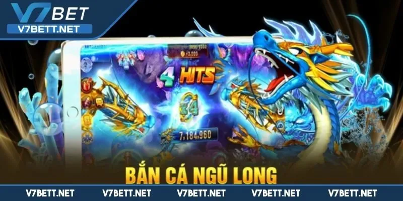 Bắn cá Ngũ Long là gì cái nhìn tổng quan