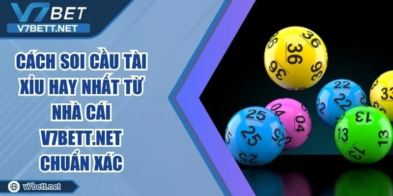 Cách Soi Cầu Tài Xỉu Hay Nhất